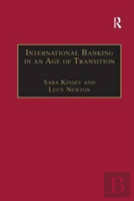 International Banking In An Age Of Transition
