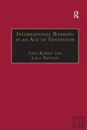 International Banking In An Age Of Transition