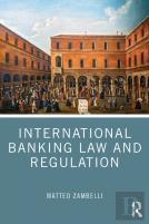 International Banking Law And Regulation