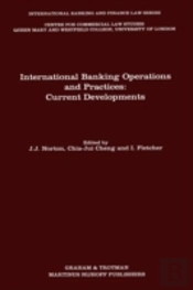 International Banking Operations And Practices: Current Developments