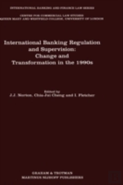 Bertrand.pt - International Banking Regulation And Supervision: Change And Transformation In The 1990s