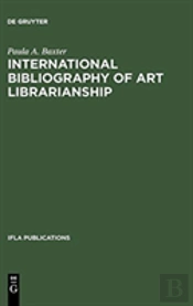 International Bibliography Of Art Librarianship