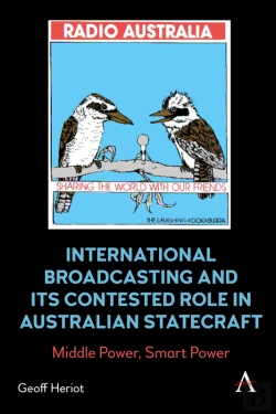 Bertrand.pt - International Broadcasting And Its Contested Role In Australian Statecraft