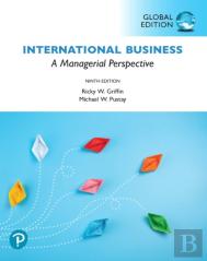 International Business: A Managerial Perspective, Global Edition