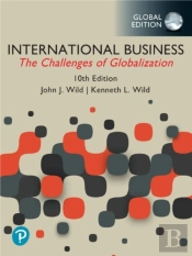 International Business: The Challenges Of Globalization, Global Edition