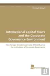 International Capital Flows And The Corporate Governance Environment
