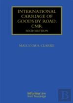 International Carriage Of Goods By Road: Cmr