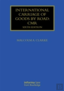 Bertrand.pt - International Carriage Of Goods By Road: Cmr