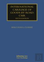 International Carriage Of Goods By Road: Cmr