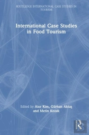 International Case Studies In Food Tourism