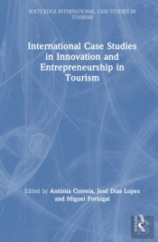 International Case Studies In Innovation And Entrepreneurship In Tourism