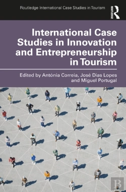 Bertrand.pt - International Case Studies In Innovation And Entrepreneurship In Tourism