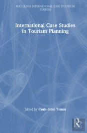 International Case Studies In Tourism Planning