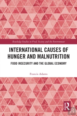 Bertrand.pt - International Causes Of Hunger And Malnutrition
