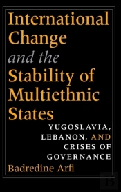 International Change And The Stability Of Multiethnic States