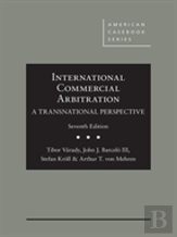 International Commercial Arbitration - A Transnational Perspective