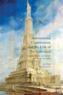 Bertrand.pt - International Communism And The Cult Of The Individual