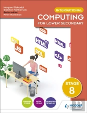 International Computing For Lower Secondary Student'S Book Stage 8