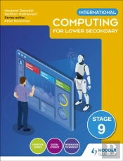 International Computing For Lower Secondary Student'S Book Stage 9
