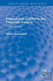 International Conflict In The Twentieth Century