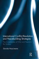 International Conflict Resolution And Peacebuilding Strategies