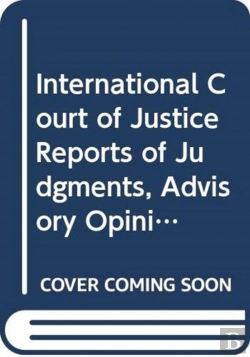 Bertrand.pt - International Court Of Justice Reports Of Judgments, Advisory Opinions And Orders