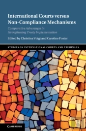 International Courts Versus Non-Compliance Mechanisms
