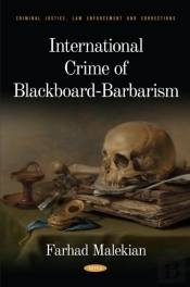 International Crime Of Blackboard-Barbarism