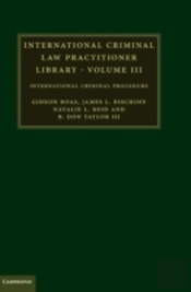 International Criminal Law Practitioner Library