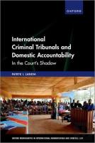 International Criminal Tribunals And Domestic Accountability