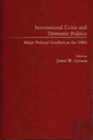 International Crisis And Domestic Politics