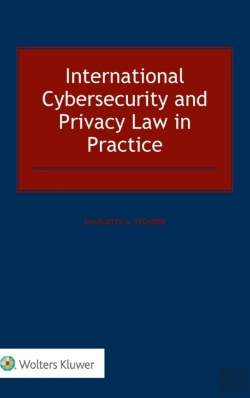 Bertrand.pt - International Cybersecurity And Privacy Law In Practice