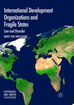 Bertrand.pt - International Development Organizations And Fragile States