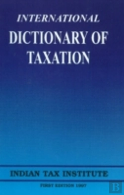 Bertrand.pt - International Dictionary Of Taxation