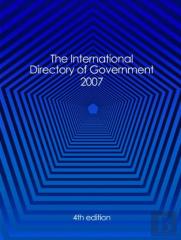 International Directory Of Government 2007