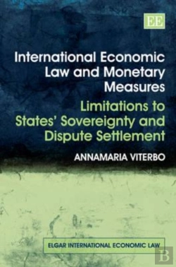 Bertrand.pt - International Economic Law And Monetary Measures