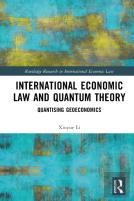 International Economic Law And Quantum Theory