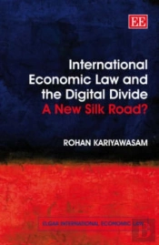 International Economic Law And The Digital Divide