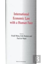 International Economic Law With A Human Face