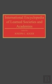 International Encyclopedia Of Learned Societies And Academies