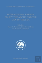 International Energy Policy, The Arctic And The Law Of The Sea