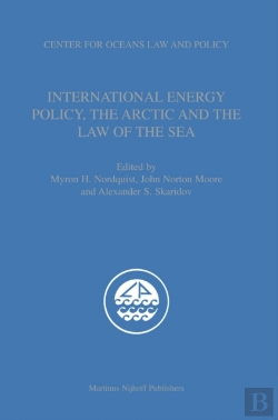 Bertrand.pt - International Energy Policy, The Arctic And The Law Of The Sea