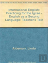 International English: Practicing For The Igcse - English As A Second Language