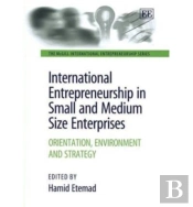 International Entrepreneurship In Small And Medium Size Enterprises