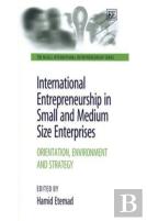 International Entrepreneurship In Small And Medium Size Enterprises