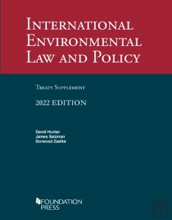 Bertrand.pt - International Environmental Law And Policy, 2022 Treaty Supplement