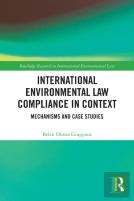 International Environmental Law Compliance In Context
