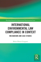 International Environmental Law Compliance In Context
