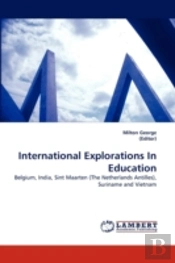 International Explorations In Education