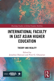 International Faculty In East Asian Higher Education